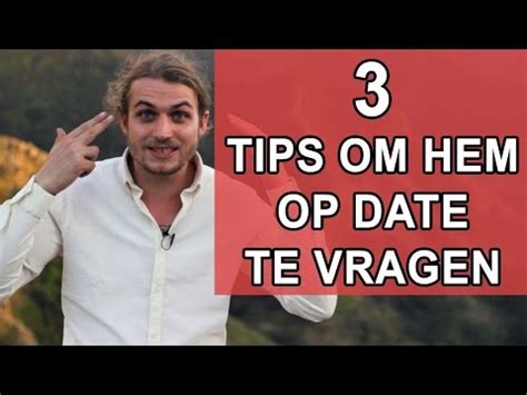 man op date vragen|14 tips om iemand op date te vragen: hoe je de vraag stelt